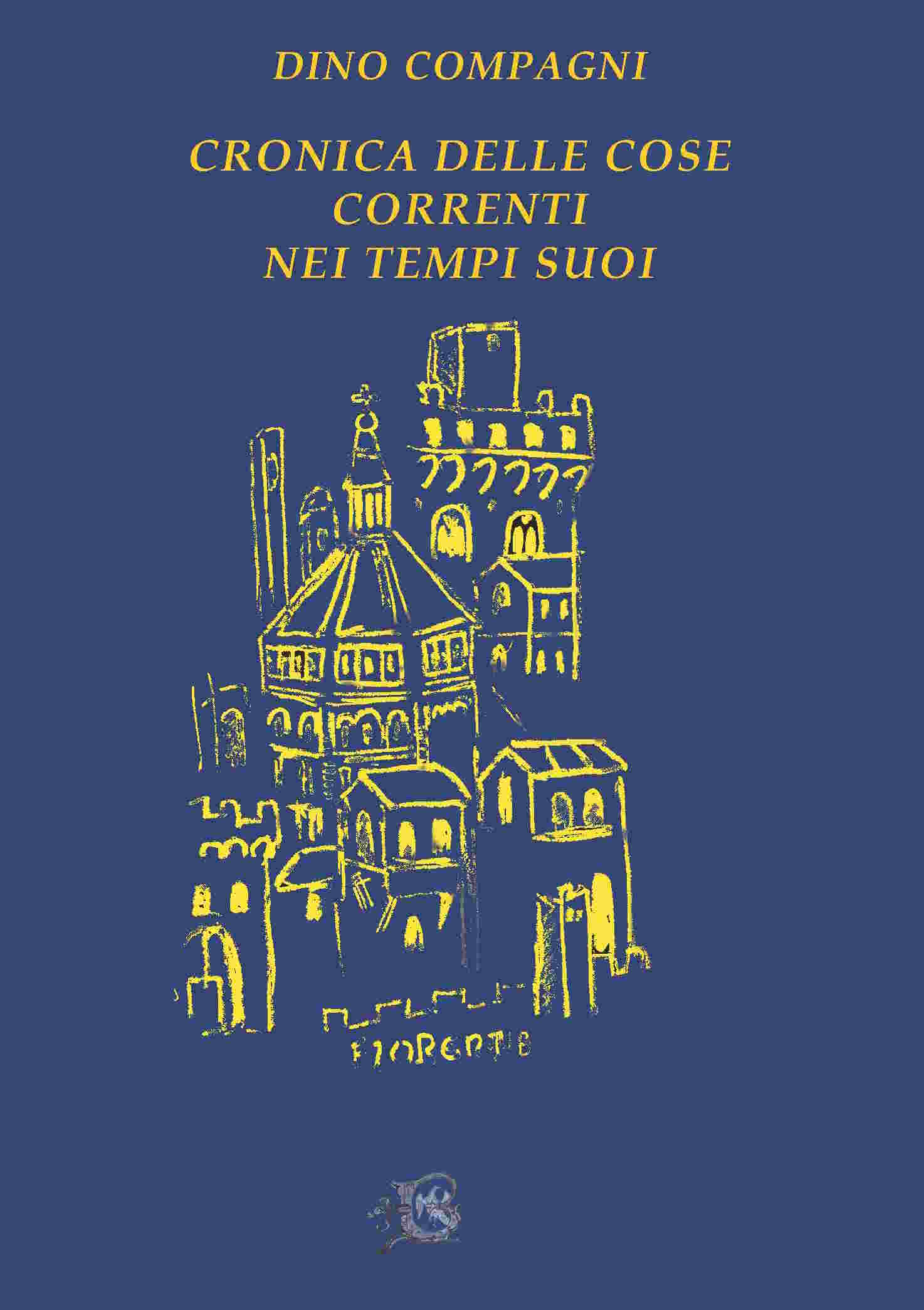 Copertina del volume Cronica delle cose correnti nei tempi suoi