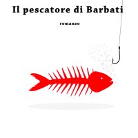 IL PESCATORE DI BARBATI