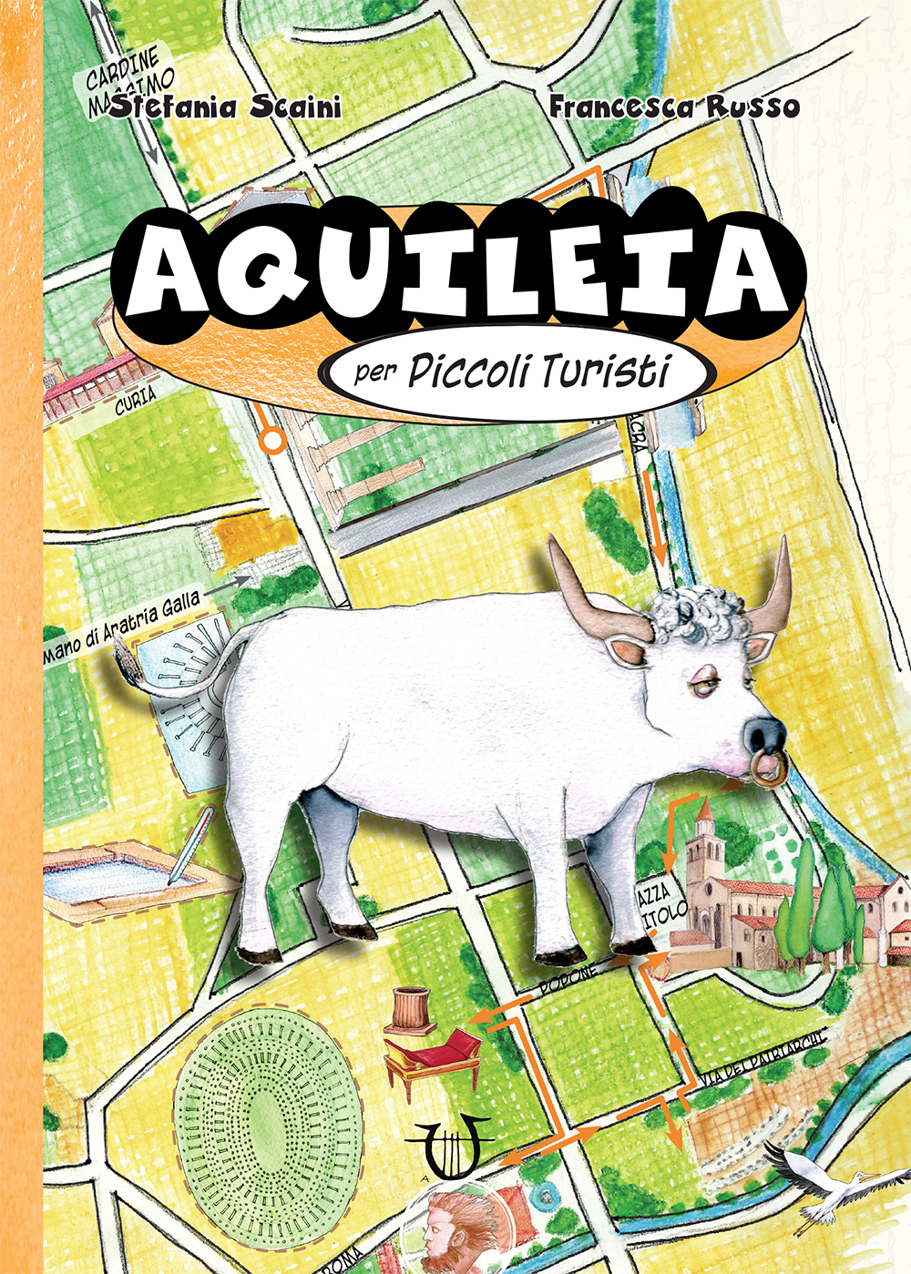 Copertina del libro Aquileia per piccoli turisti