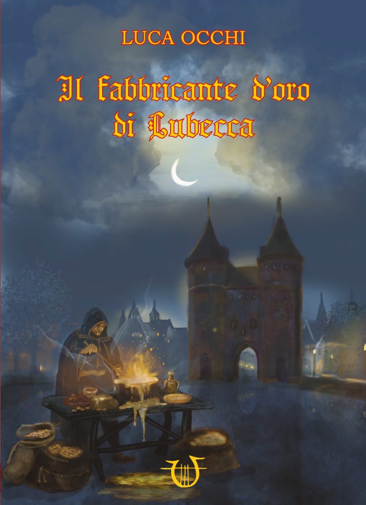 Copertina del romanzo Il fabbricante d'oro di Lubecca