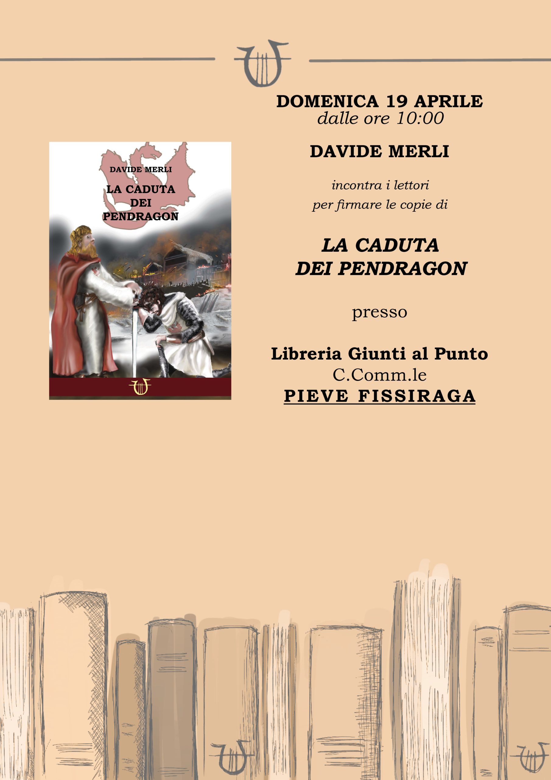 Al momento stai visualizzando Firmacopie La caduta dei Pendragon di Davide Merli