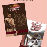IL GIURAMENTO DI MERLINO + LA CADUTA DEI PENDRAGON