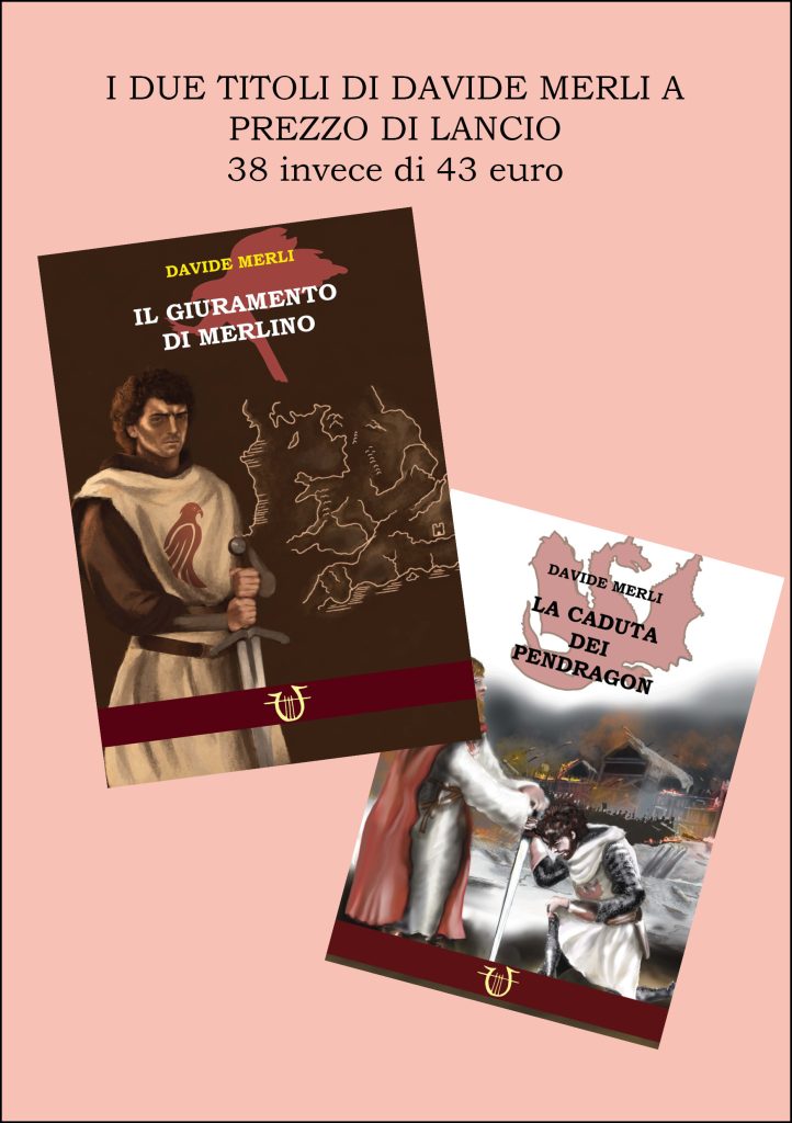 IL GIURAMENTO DI MERLINO + LA CADUTA DEI PENDRAGON